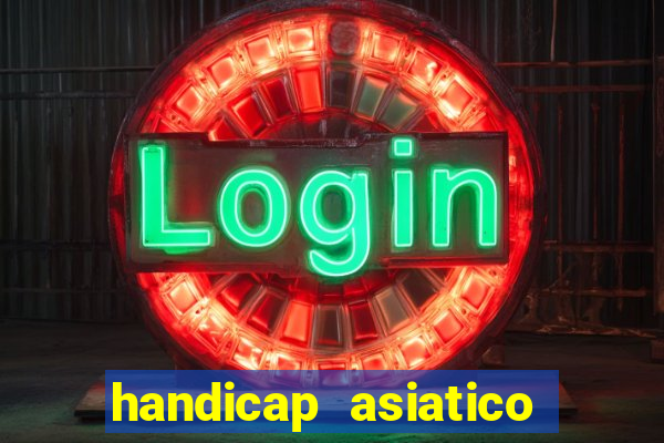 handicap asiatico 0.0 -0.5